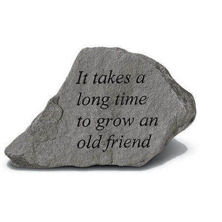Kay Berry - Inc. It Takes A Long Time To Grow An Old Friend - Garden Accent - 6 Inches x 3.75 Inches KA313535